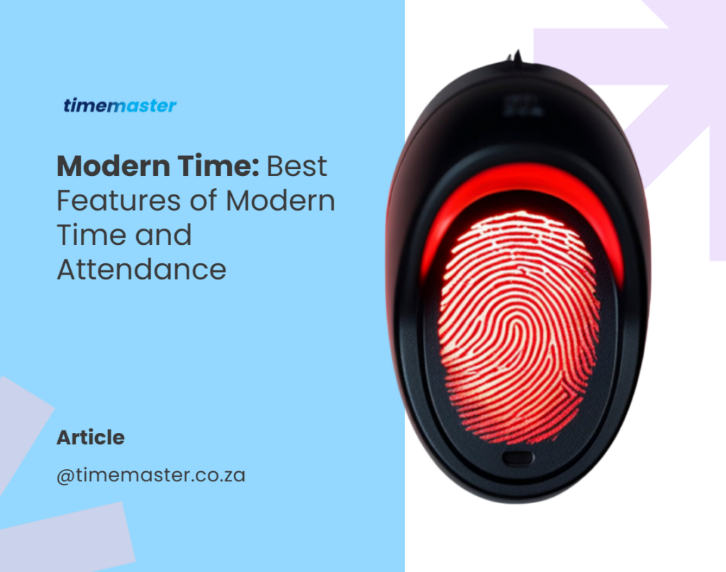 Key Features of a Modern Time and Attendance Software